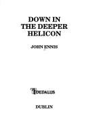 Cover of: Down in the deeper helicon