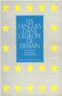 Cover of: Les langues dans l'Europe de demain