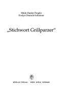 Cover of: Stichwort Grillparzer