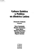Cover of: Cultura estética y política en America Latina