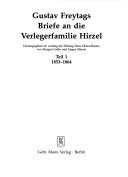 Cover of: Gustav Freytags Briefe an die Verlegerfamilie Hirzel