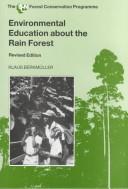 Environmental education about the rain forest by Klaus Berkmüller