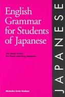English grammar for students of Japanese by Mutsuko Endo Hudson