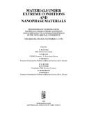 Cover of: Materials under extreme conditions and nanophase materials | E-MRS Spring Conference (1992 Strasbourg, France)