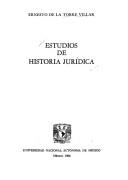 Cover of: Estudios de histora jurídica