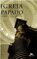 Cover of: Eglise et papauté: regards historiques