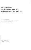 Dictionary of Northern Sotho grammatical terms by L. J. Louwrens