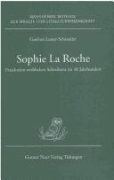 Cover of: Sophie La Roche: Paradoxien weibelichen Schreibens im 18. Jahrhundert