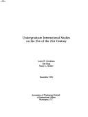 Cover of: Undergraduate international studies on the eve of the 21st century