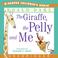 Cover of: The Giraffe, The Pelly and Me CD
