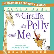 Cover of: The Giraffe, The Pelly and Me CD by Roald Dahl