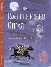 Cover of: The Battlefield Ghost by Margery Cuyler