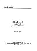 Cover of: Belette malgré elle pendant la Résistance by Maria Alcala