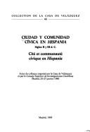 Cover of: ciudades y el de la comunidad autónoma de España Ciudad y comunidad cívica en Hispania by [contributions de, Javier Arce ... et al.].