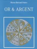 Cover of: Or and argent
