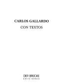 Cover of: Carlos Gallardo: con textos.