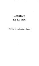 Cover of: L' acteur et le roi by Jean-Pierre Colin
