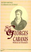 Georges Cabanis, le médecin de Brumaire by André Role