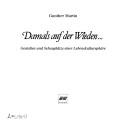 Cover of: Damals auf der Wieden-- by Gunther Martin
