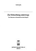 Cover of: Zur Erleuchtung unterwegs: Neo-Sannyasin in Deutschland und ihre Religion