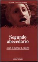 Cover of: Segundo abecedario by José Jiménez Lozano