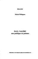 Cover of: Paul Valéry by Michel Philippon