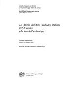 Cover of: La storia dell'alto Medioevo italiano (VI-X secolo) alla luce dell'archeologia: convegno internazionale (Siena, 2-6 dicembre 1992)