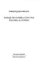 Cover of: Paisaje de guerra con una paloma al fondo