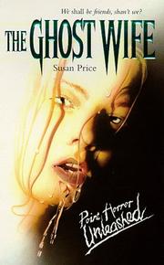 Cover of: The Ghost Wife by Susan Price
