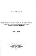 Cover of: The emergence of community, state and national colleges in the OECS member countries: an institutional analysis