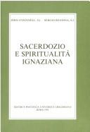 Cover of: Sacerdozio e spiritualità ignaziana by John J. O'Donnell