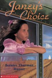 Cover of: Janey's choice by Bernice Thurman Hunter
