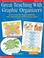 Cover of: Great Teaching With Graphic Organizers