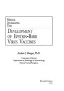 Development of Epstein-Barr virus vaccines by Andrew J. Morgan