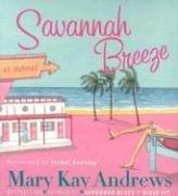 Cover of: Savannah Breeze CD by Mary Kay Andrews
