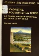 Cover of: Le cadastre, le pouvoir et la terre by Monique Zerner