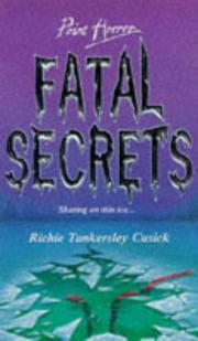 Cover of: Fatal Secrets by Richie Tankersley Cusick