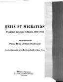 Cover of: Exils et migration: Italiens et Espagnols en France, 1938-1946