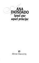 Cover of: Igual que aquel príncipe