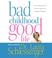 Cover of: Bad Childhood---Good Life CD