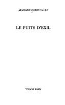 Cover of: Le puits d'exil: [roman]