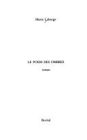 Cover of: Le poids des ombres: roman