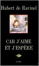 Cover of: Car j'aime et j'espère by Hubert de Ravinel