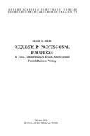 Cover of: Requests in professional discourse | Hilkka Yli-Jokipii