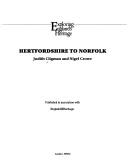 Cover of: Hertfordshire to Norfolk by Judith Cligman