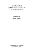 Cover of: Grundherrschaft und bäuerliche Gesellschaft im Hochmittelalter