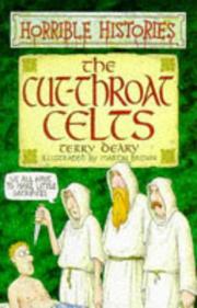 Cover of: The Cut-throat Celts by Terry Deary