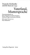 Cover of: Vaterland, Muttersprache by zusammengestellt von Klaus Wagenbach ... [et al.] ; mit einem Vorwort von Peter Rühmkorf.