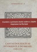 Cover of: Cartas dos jesuítas do Oriente e do Brasil, 1549-1551