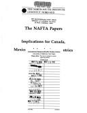 Cover of: The NAFTA papers: implications for Canada, Mexico, and developing countries